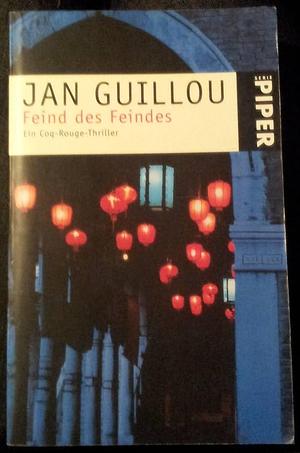 Feind des Feindes. Ein Coq- Rouge- Thriller. by Jan Guillou