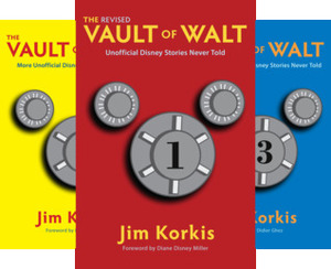 The Vault of Walt (6 Book Series) by Didier Ghez, Diane Disney Miller, Jeff Kurtti, Bob McLain, Brian Sibley, Lou Mongello, Paula Sigman Lowery, Jim Korkis