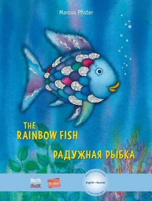 The Rainbow Fish/Bi: Libri - Eng/Russian by Marcus Pfister
