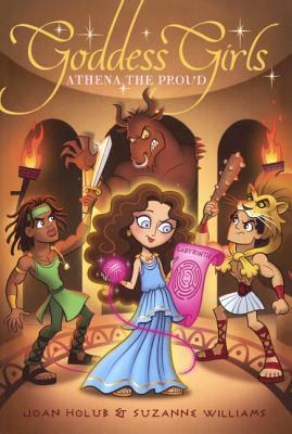 Athena the Proud by Joan Holub
