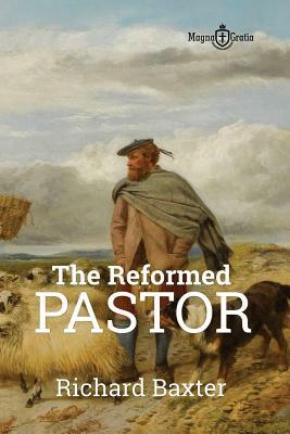 The Reformed Pastor by Richard Baxter