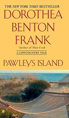 Pawleys Island by Dorothea Benton Frank