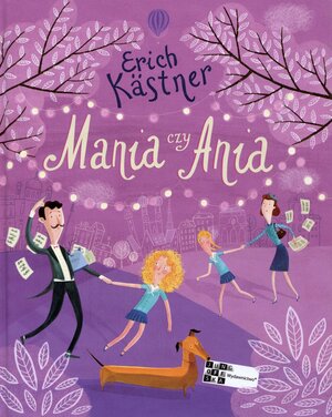 Mania czy Ania by Erich Kästner