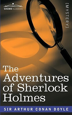 The Adventures of Sherlock Holmes by Arthur Conan Doyle