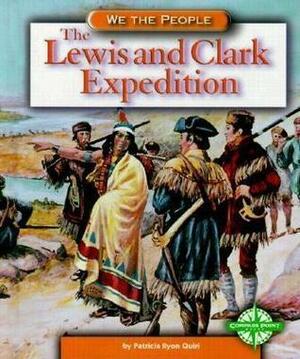 The Lewis and Clark Expedition by Patricia Ryon Quiri