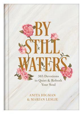 By Still Waters by Anita Higman, Marian Leslie