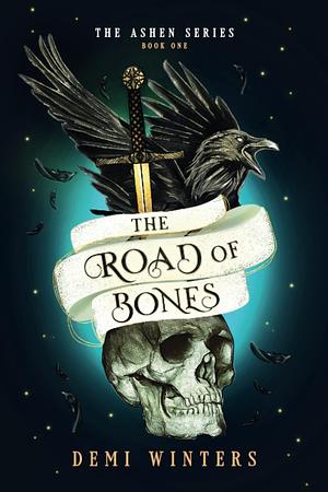 The Road of Bones: A Viking Fantasy Romance by Demi Winters