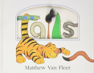 Tails by Matthew Van Fleet