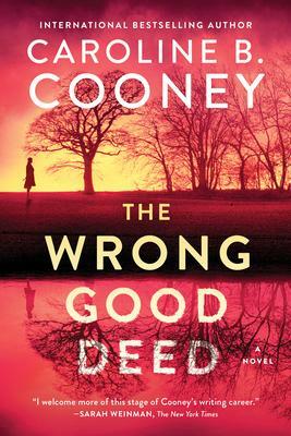 The Wrong Good Deed by Caroline B. Cooney