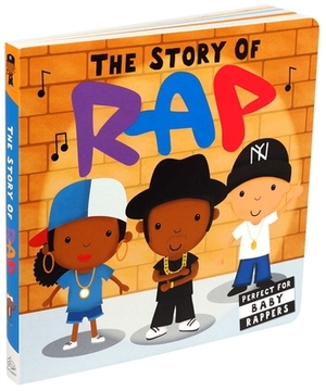 The Story of Rap by Editors of Caterpillar Books