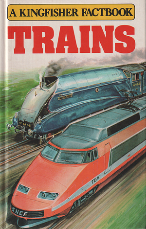 Trains by Keir Bloomer, Jacquetta Megarry, Jacqui Bailey