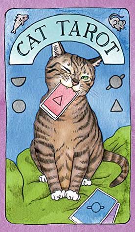 Cat Tarot: 78 Cards & Guidebook (Whimsical and Humorous Tarot Deck, Stocking Stuffer for Kitten Lovers) by Megan Lynn Kott