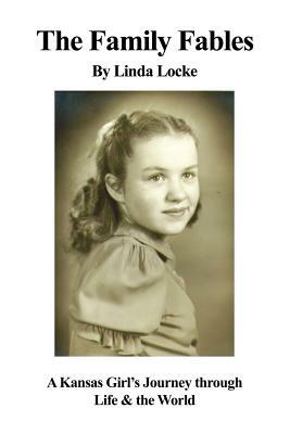 The Family Fables by Linda Locke
