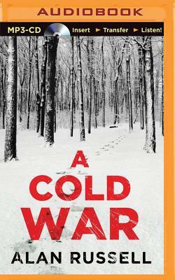 A Cold War by Alan Russell