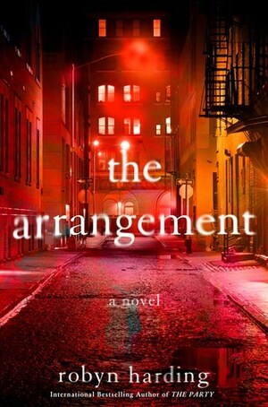 The Arrangement by Robyn Harding