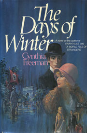 The Days of Winter by Cynthia Freeman