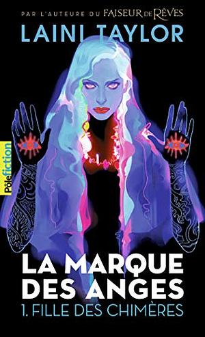 La marque des anges by Laini Taylor