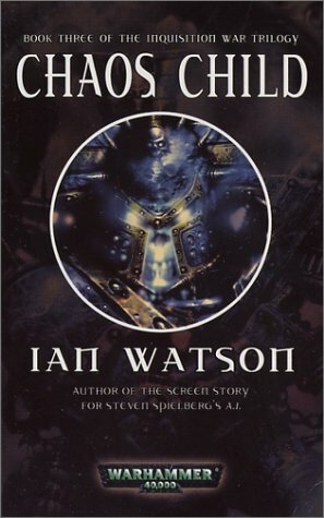 Chaos Child by Ian Watson