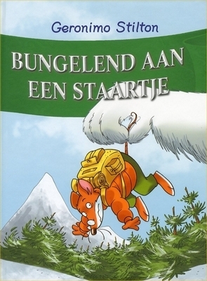 Bungelend aan een staartje by Loes Randazzo, Geronimo Stilton