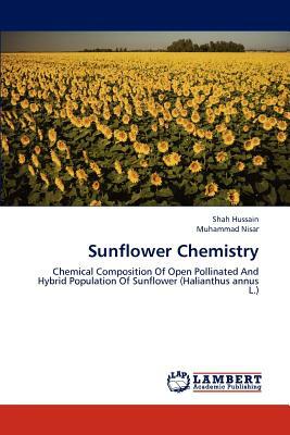 Sunflower Chemistry by Muhammad Nisar, Shah Hussain