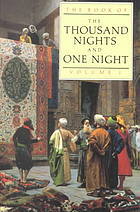 The Book of the Thousand Nights and One Night; Volume 1 - 3 Complete by Anonymous