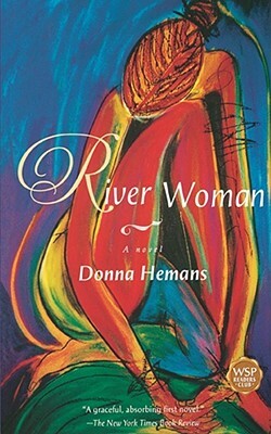 River Woman by Donna Hemans