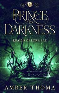 Prince of Darkness by Amber Thoma