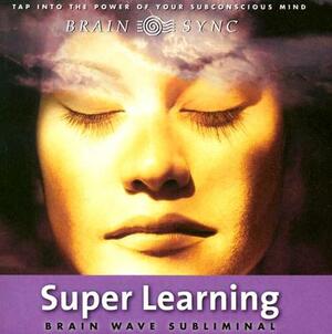 Super Learning by Kelly Howell