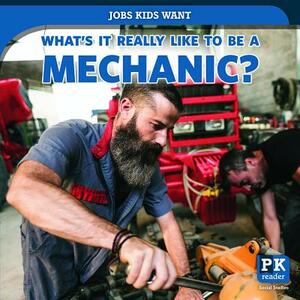 What's It Really Like to Be a Mechanic? by Christine Honders