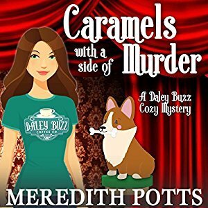 Caramels with a Side of Murder by Meredith Potts