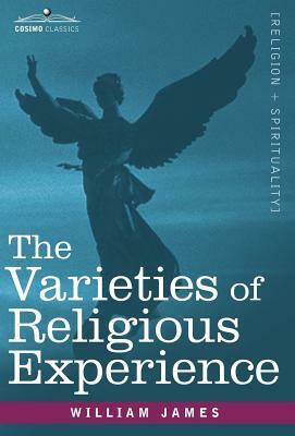 The Varieties of Religious Experience by William James