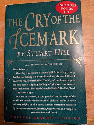 The Cry of the Icemark by Stuart Hill