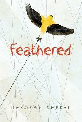 Feathered by Deborah Kerbel