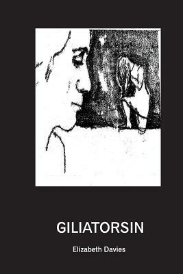 Giliatorsin by Elizabeth Davies