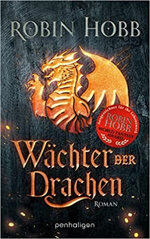 Wächter der Drachen by Robin Hobb