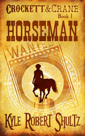 Horseman by Kyle Robert Shultz