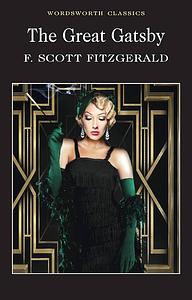 The Great Gatsby (Wordsworth Classics) (Paperback) by F. Scott Fitzgerald (Author) paperback 【1992】(The Great Gatsby) 1758 by F. Scott Fitzgerald, F. Scott Fitzgerald