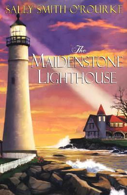 The Maidenstone Lighthouse by Sally Smith O'Rourke, Sally Smith O'Rourke