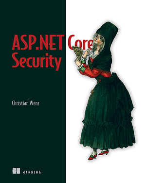 ASP.NET Core Security by Christian Wenz