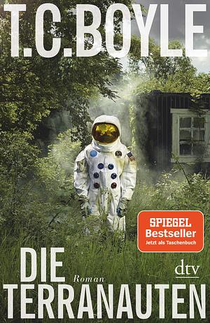 Die Terranauten by T.C. Boyle