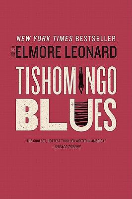 Tishomingo Blues by Elmore Leonard