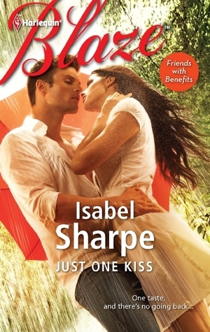 Just One Kiss by Isabel Sharpe