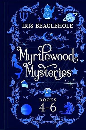 Myrtlewood Mysteries Books 4-6 by Iris Beaglehole