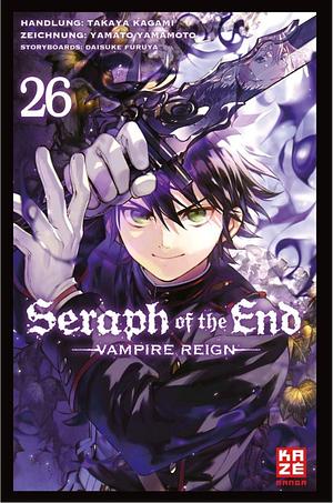 Seraph of the End – Band 26 by Daisuke Furuya, Takaya Kagami