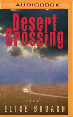 Desert Crossing by Elise Broach