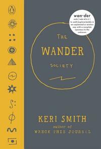 The Wander Society by Keri Smith