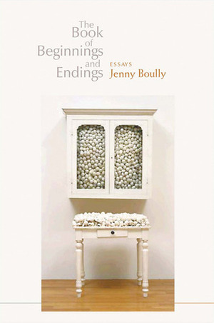 The Book of Beginnings and Endings by Jenny Boully