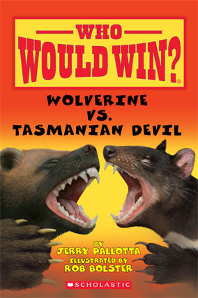 Wolverine vs. Tasmanian Devil by Rob Bolster, Jerry Pallotta