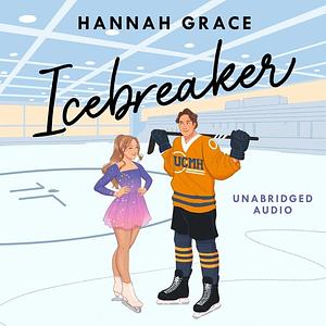 Icebreaker by Hannah Grace