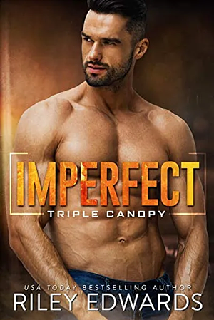 Imperfect by Riley Edwards